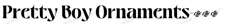 Pretty Boy Ornaments字体转换